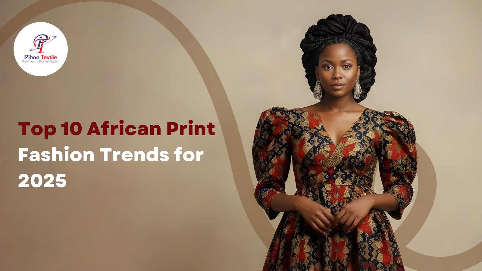 Top 10 African Print Fashion Trends for 2025