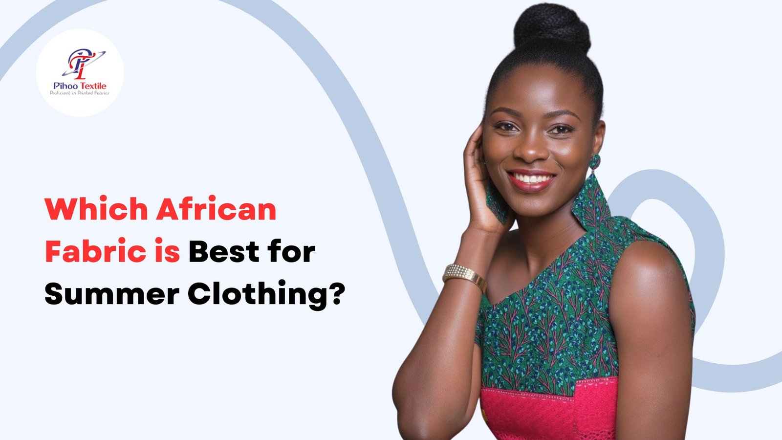 Which African Fabric is Best for Summer Clothing?