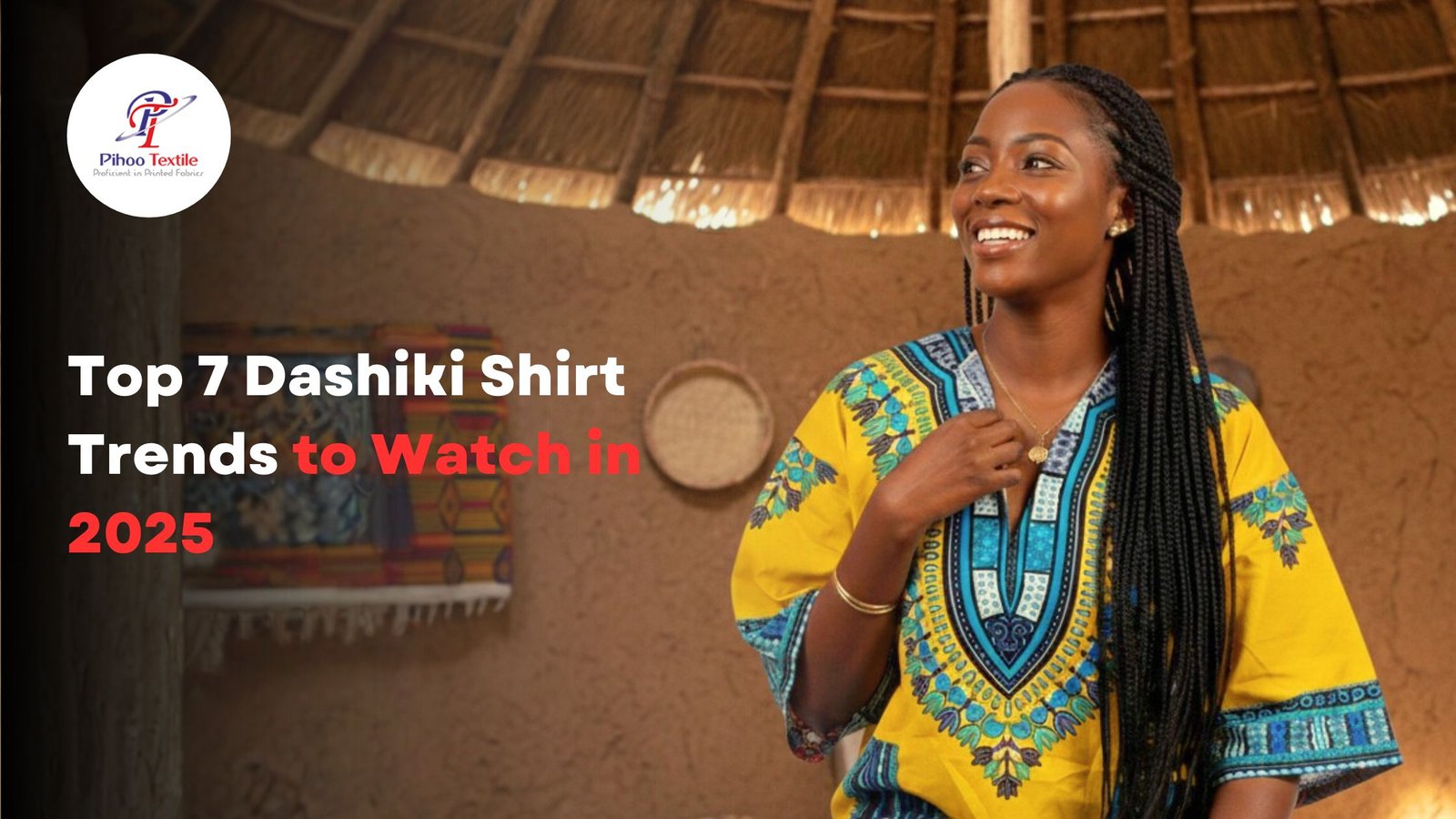 Top 7 Dashiki Shirt Trends to Watch in 2025