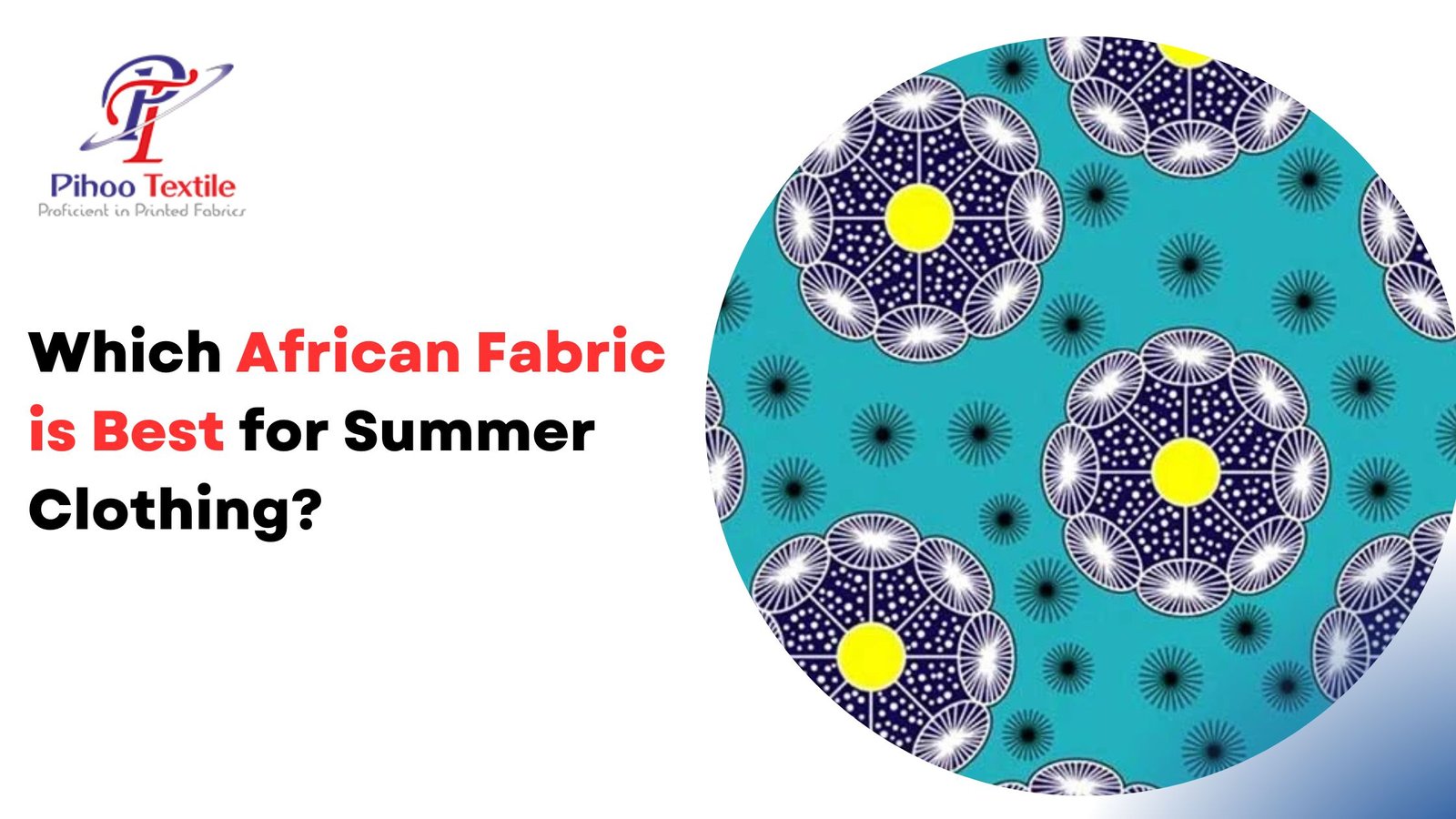 Which African Fabric is Best for Summer Clothing?