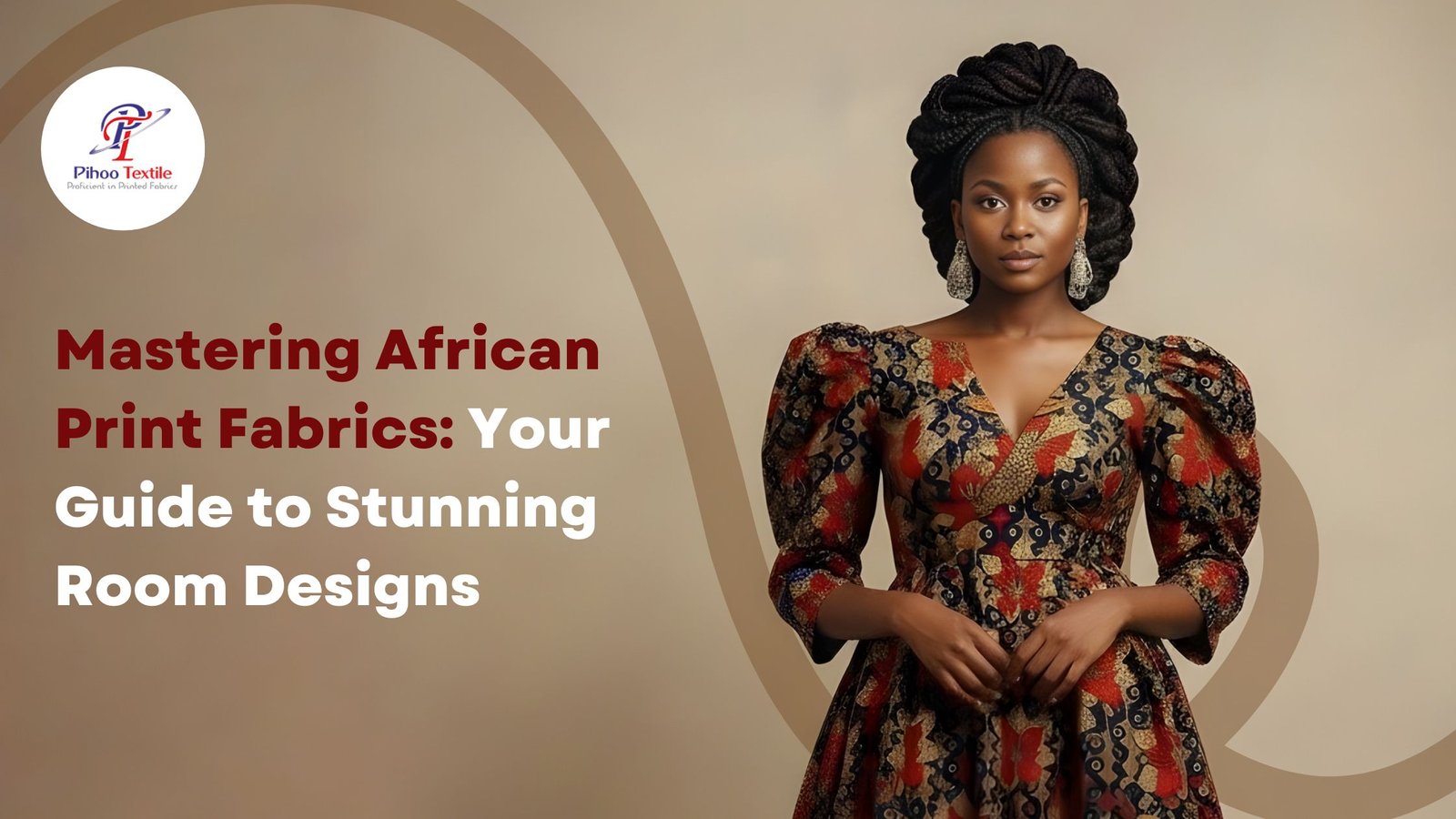 Mastering African Print Fabrics: Your Guide to Stunning Room Designs