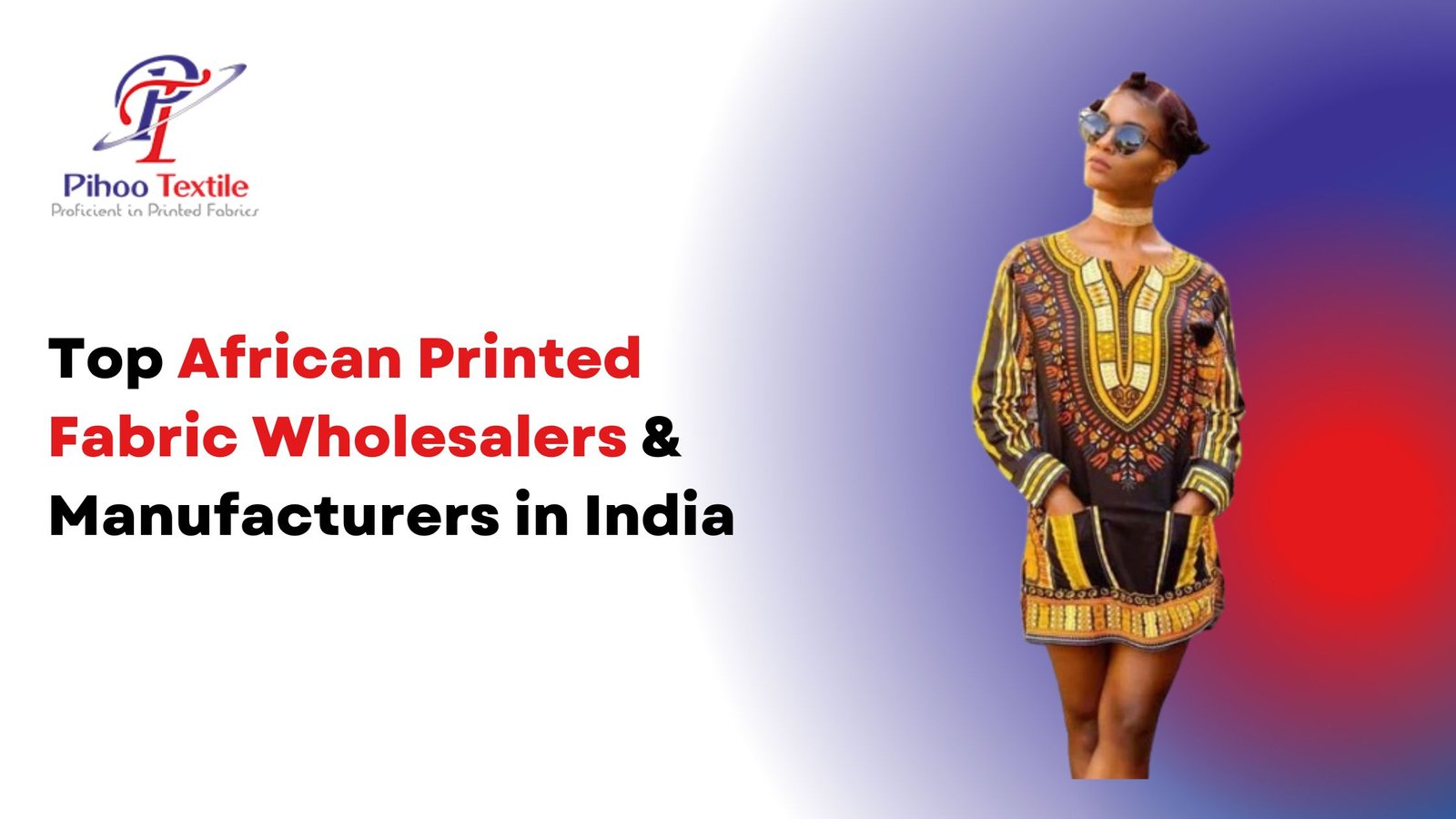 Top African Printed Fabric Wholesalers & Manufacturers in India