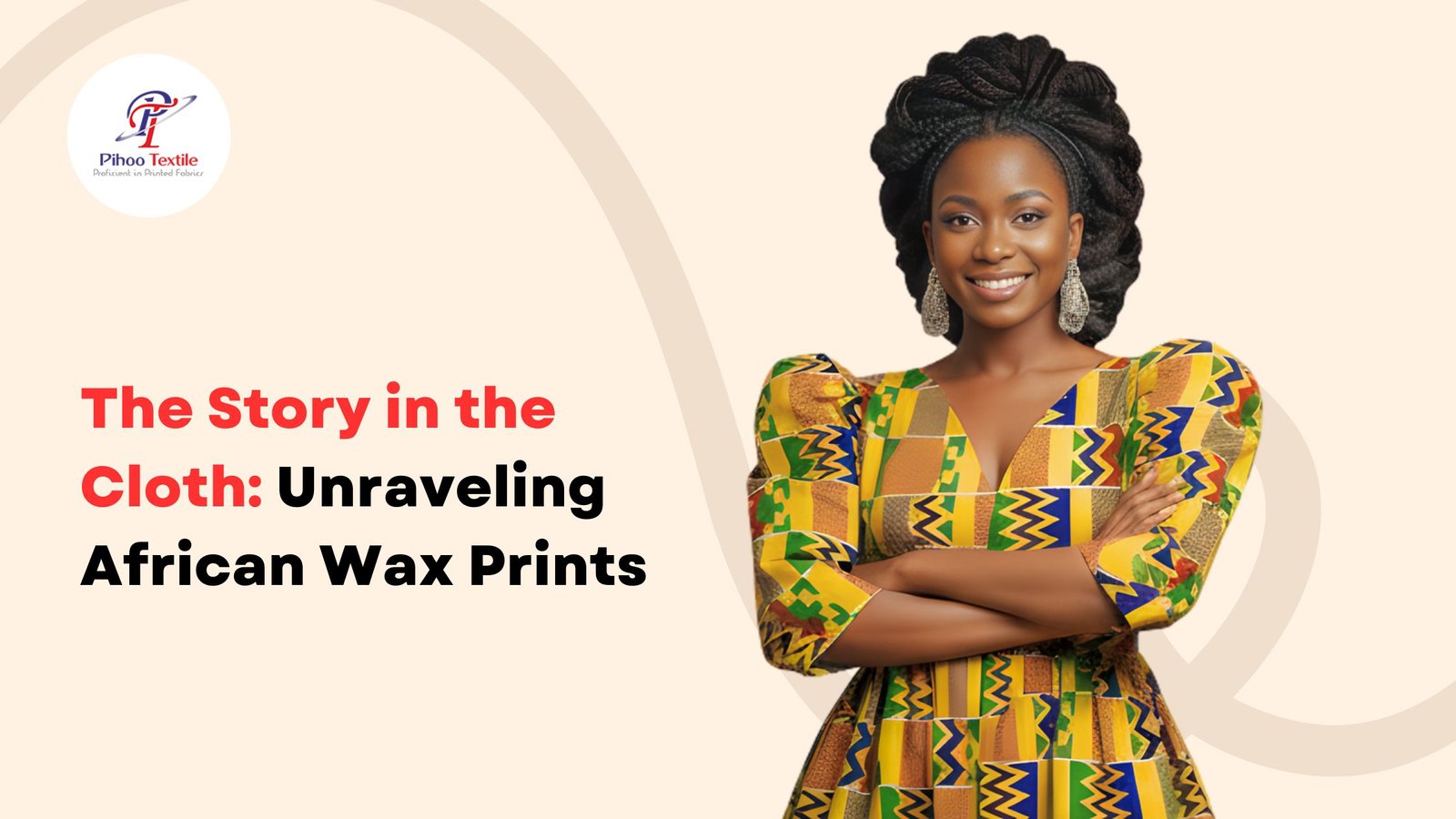 The Story in the Cloth: Unraveling African Wax Prints