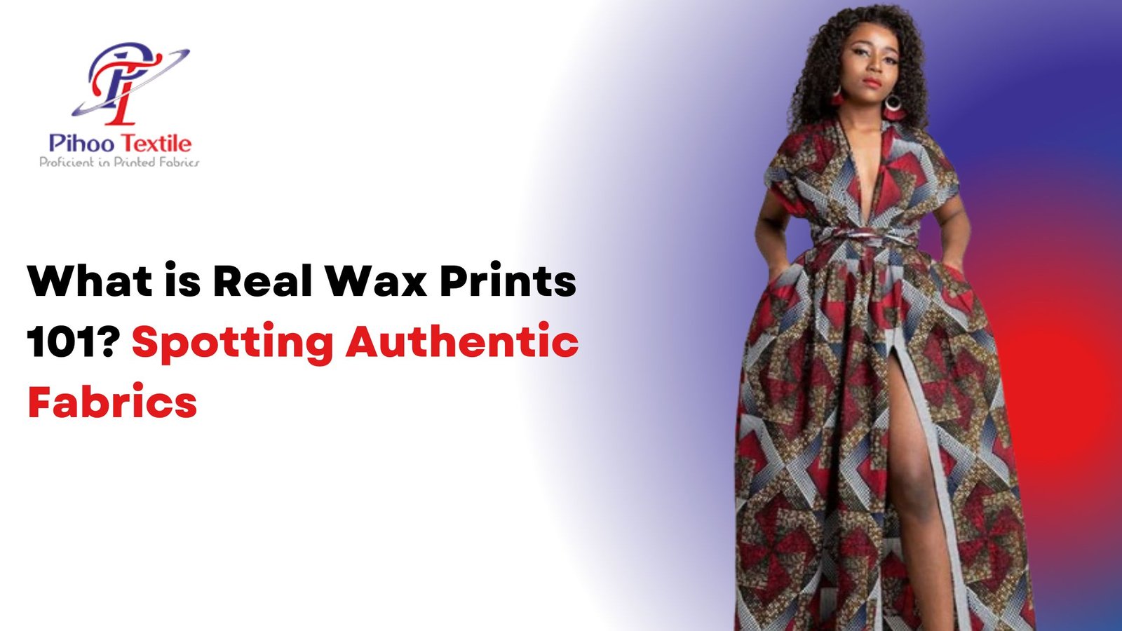What is Real Wax Prints 101? Spotting Authentic Fabrics