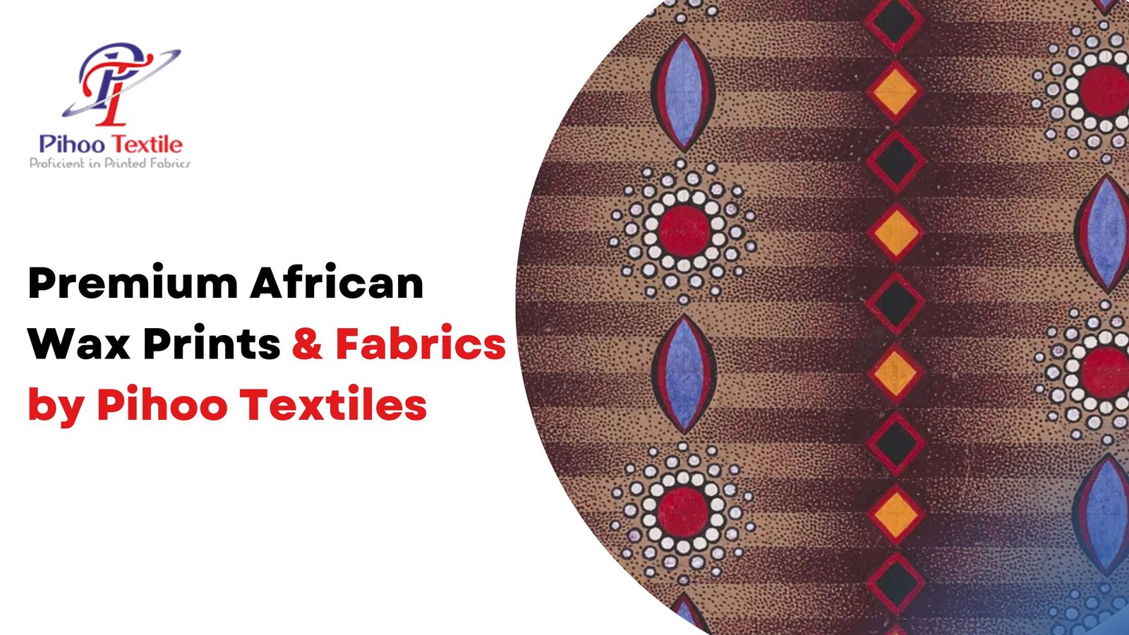 Premium Awfrican Wax Prints & Fabrics