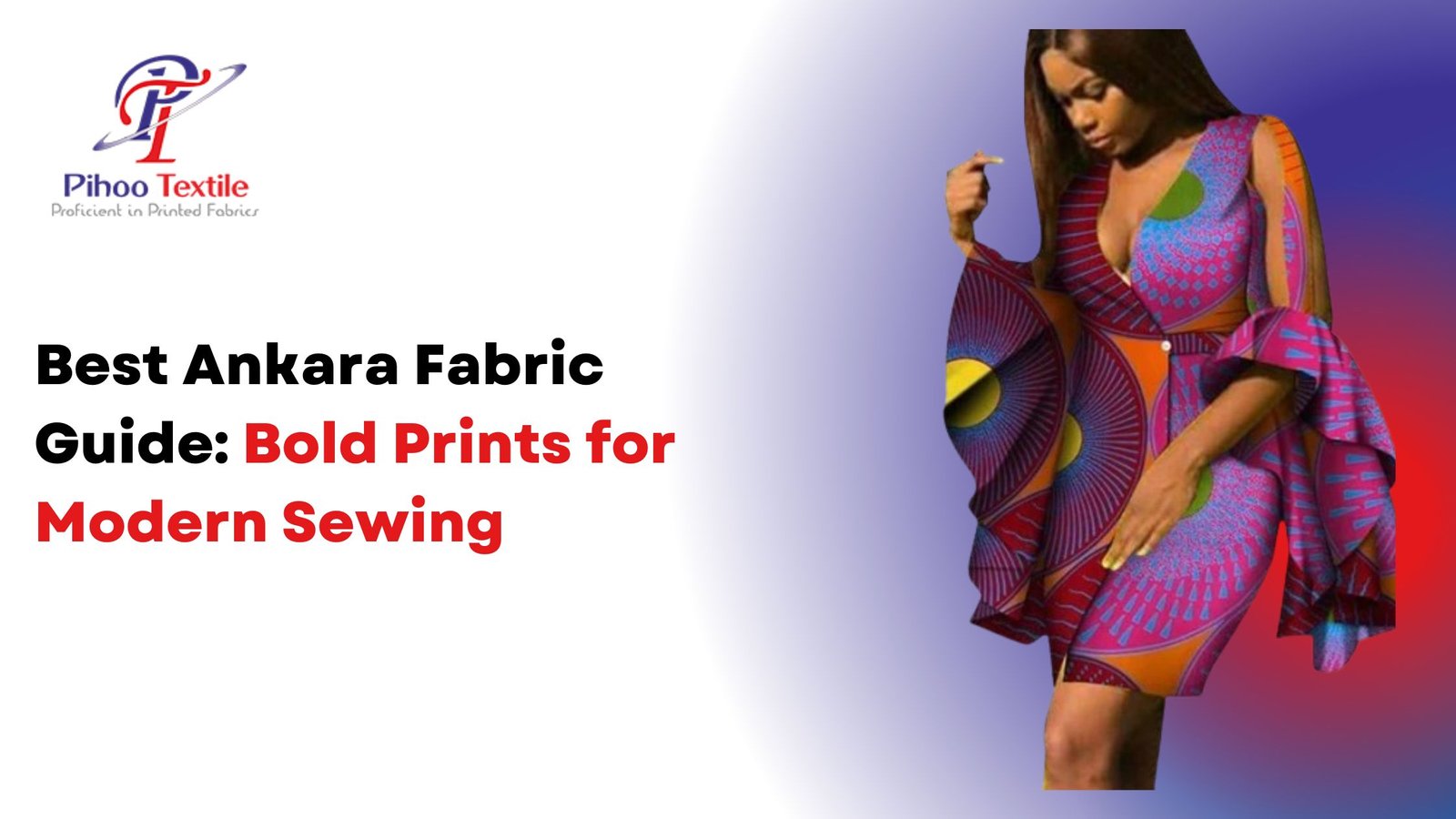 Best Ankara Fabric Guide